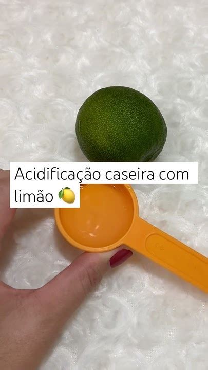 Acidificação Caseira - Acidificação caseira com limão brilho máximo para o cabelo #cabelo # ...