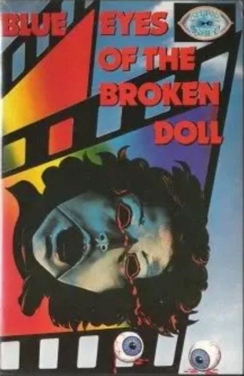 Blue Eyes Of The Broken Doll Broken Doll Movie Covers Horror