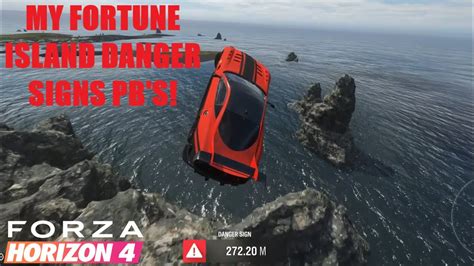 MY FORTUNE ISLAND DANGER SIGNS PB S Forza Horizon 4 YouTube