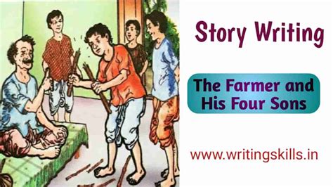 The Farmer And His Four Sons Story Writing