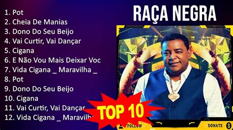 R A ç A N E G R A 2023 Mix Top 10 Best Songs Greatest Hits Full