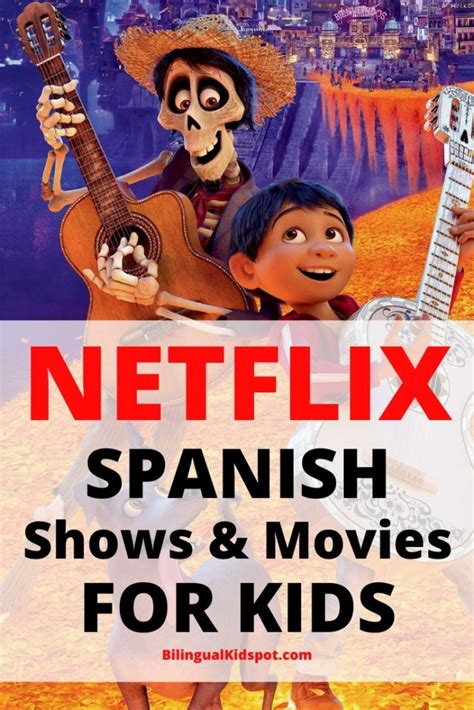 Spanish Shows on Netflix – Recommendations for Kids, Teens, & Adults