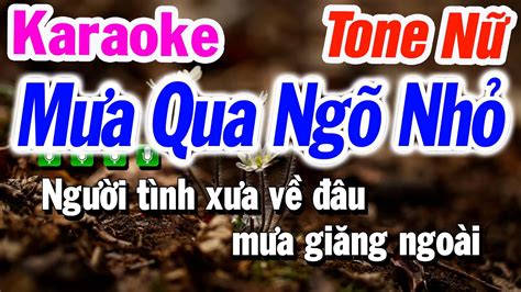 Karaoke Mưa Qua Ngõ Nhỏ Tone Nữ Dễ Hát Beat Kim Cương YouTube