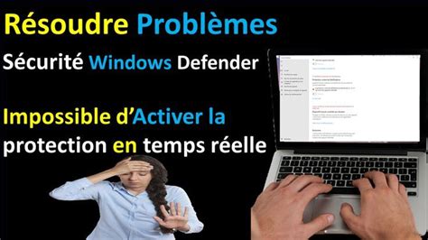 R Parez Windows D Fender Lorsque Celui Ci Ne Fonctionne Plus Ou