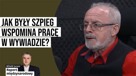 Jak By Y Szpieg Wspomina Prac W Wywiadzie Youtube