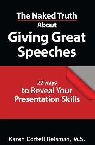 Amazon The Naked Truth About Giving Great Speeches Ebook Reisman