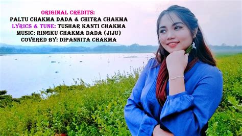 Covered By Dipannita Chakma New Chakma Item Video Song Chakma