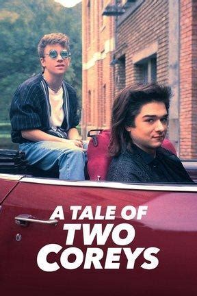 Watch A Tale of Two Coreys Full Movie Online | DIRECTV