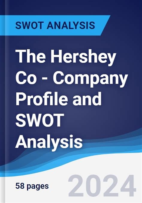 The Hershey Co Company Profile And Swot Analysis