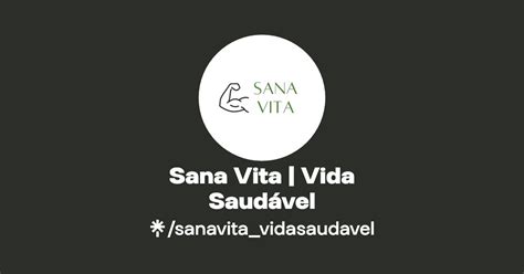 Sana Vita Vida Saud Vel Linktree