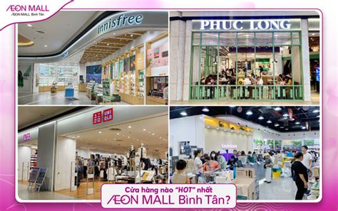 ĐiỂm Danh CÁc CỬa HÀng Trong Aeon Mall BÌnh TÂn KhiẾn MỌi NhÀ MÊ MẨn