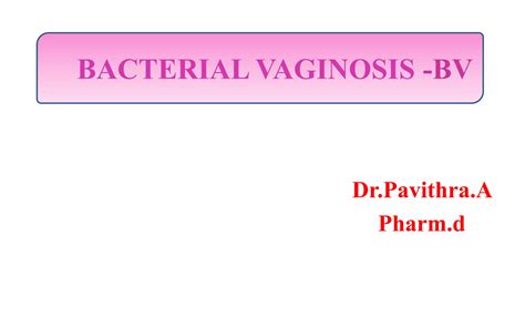 Bacterial Vaginosis Bvpptx