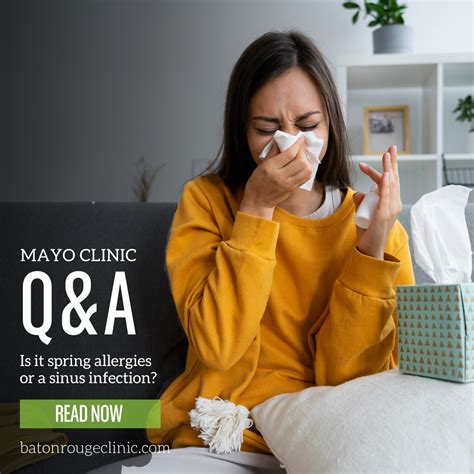 Mayo Clinic Q And A Is It Allergies Or A Sinus Infection Baton Rouge Clinic