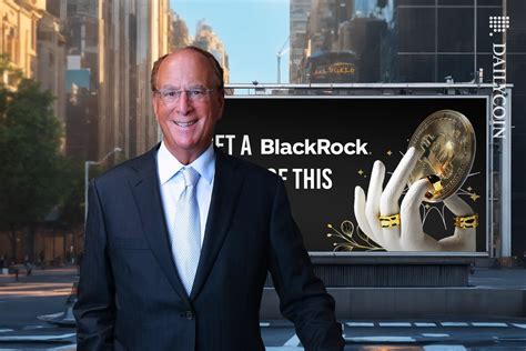 Blackrock Pushes New Bitcoin Etf Ad As Accumulation Tops B Dailycoin