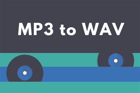 Efficient Ways To Convert Mp To Wav Windows Mac Online