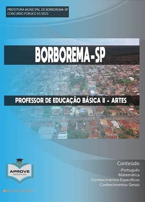 APOSTILA BORBOREMA PROFESSOR DE EDUCAÇÃO BÁSICA II ARTES Aprove