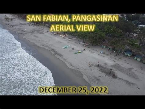 SAN FABIAN, PANGASINAN BEACH AERIAL VIEW DJI MINI 2 | DECEMBER 25, 2022