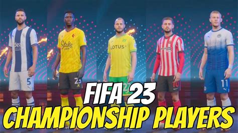 ALL CHAMPIONSHIP PLAYER FACES RATINGS FIFA 23 YouTube