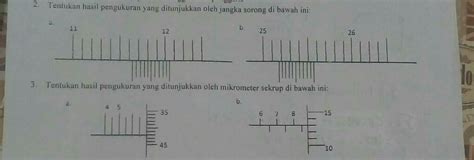 Contoh Soal Pengukuran Jangka Sorong Dan Mikrometer Sekrup Lembar Edu