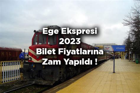 Ege Ekspresi Bilet Fiyatları 2023 Kamp Yerleri