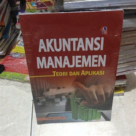 Jual Original Buku Akuntansi Manajemen Teori Dan Aplikasi Shopee