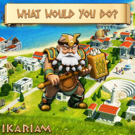 Ikariam - This friendly gentleman jumps out from behind the corner and ...