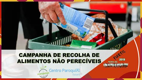 Campanha De Recolha De Alimentos N O Perec Veis Ed Feira Da