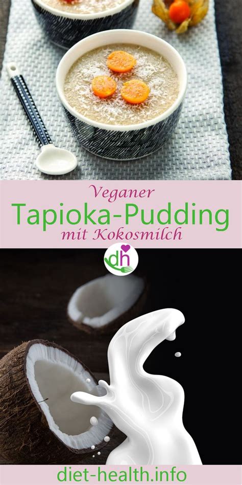 Rezept mit Nährstofftabellen Kokosmilch Tapioka Pudding mit braunem