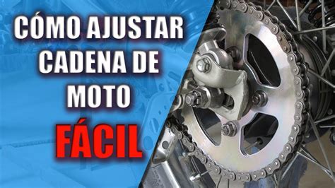 Como Ajustar Cadena De Moto F Cil Youtube