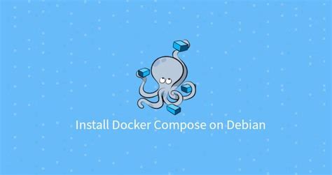 How To Install And Use Docker On Debian Linux Linuxize