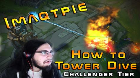 Imaqtpie How To Tower Dive Funny Youtube