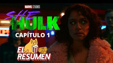 SHE HULK Abogada Hulka EPISODIO 1 RESUMEN En 4 MINUTOS YouTube