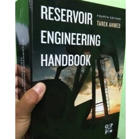 Jual Reservoir Engineering Handbook Tarek Ahmed Shopee Indonesia