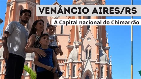 Venâncio Aires O que fazer em um final de semana Turismo no Rio