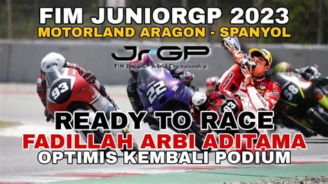 FIM JuniorGP Motorland Aragon 2023 Fadillah Arbi Aditama Optimis