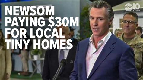 Newsom Plans To Build 1 200 Tiny Homes Statewide Abc10