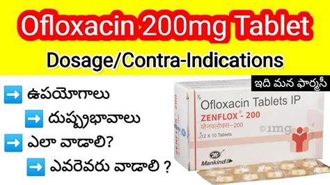 Ofloxacin 200mg Tablet In Telugu Uses Side Effects Dose Dosage