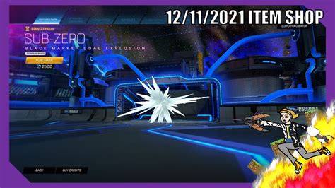 Black Market Titanium White Sub Zero Goal Explosion Rocket League Item Shop 11 12 2021