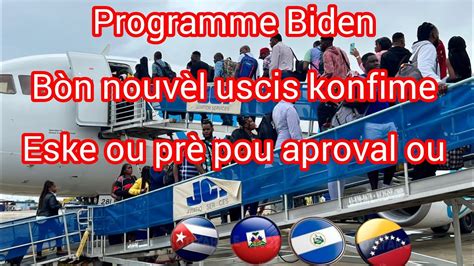 Programme Biden Uscis Pral Redemare Eske Ou Pr Pou Resevwa Apwoval Ou