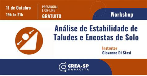 WORKSHOP ANÁLISE DE ESTABILIDADE DE TALUDES E ENCOSTAS DE SOLO em São