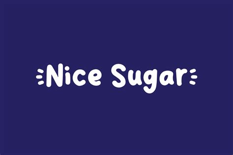 nice sugar fonts shmonts