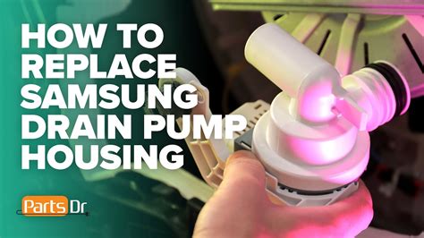 How To Replace Samsung Washer Drain Pump Housing Part Dc61 03385a Youtube