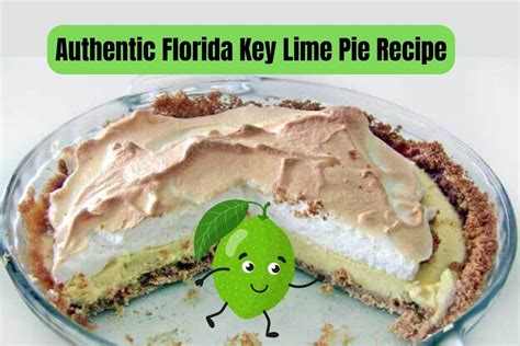 Authentic Florida's Popular Key Lime Pie Recipe