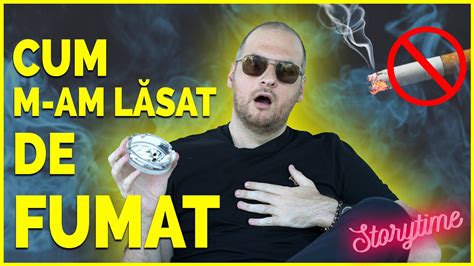 CUM M AM LASAT DE FUMAT Storytime YouTube