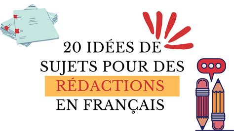 Id Es De Sujets Pour Des R Dactions En Fran Ais