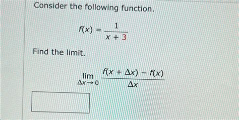 Solved Consider The Following Function F X 1x 3find The