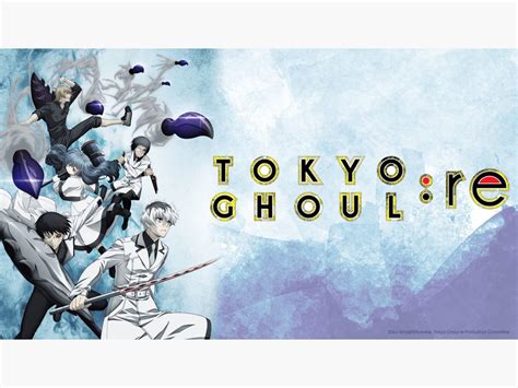 Prime Video Tokyo Ghoul Season 3 Re