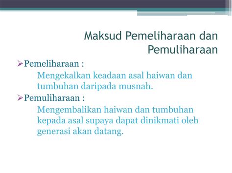 Pemeliharaan Dan Pemuliharaan Ppt