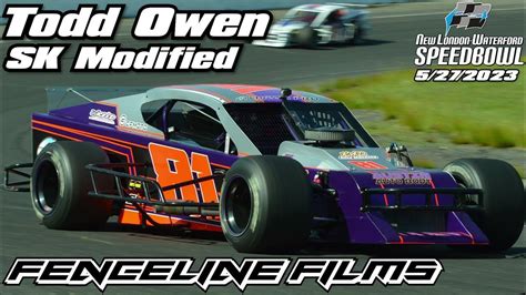 Todd Owen Sk Modified Waterford Speedbowl 5272023 Youtube