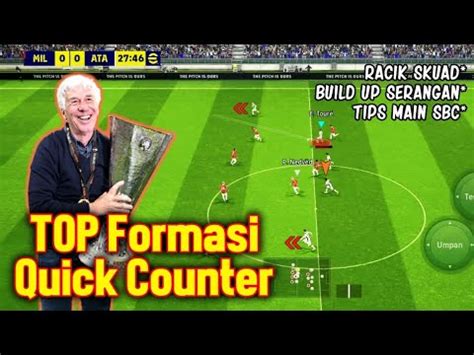 Top Formasi Quick Counter Menyerang Bertahan Sama Baiknya Youtube